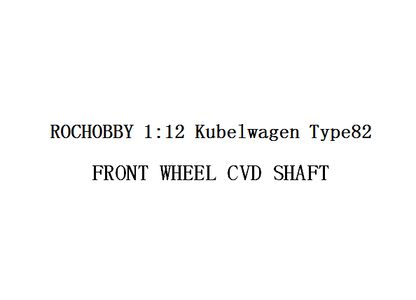 1:12 Kubelwagen FRONT WHEEL CVD  SHAFT