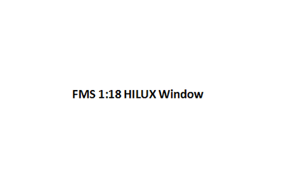 1:18 Hilux Window